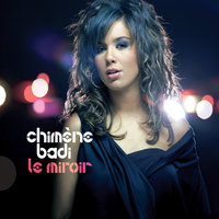 Une femme a qui l'on ment - Chimène Badi
