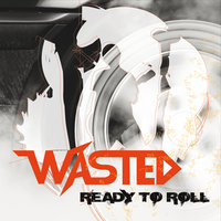 Wasted - Wasted