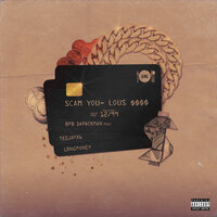 ScamYouLous - Bfb Da Packman, Teejayx6, FMB Longmoney
