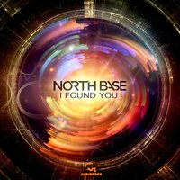 I Found You - North Base, Freestylers