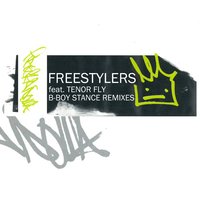 B-Boy Stance - Tenor Fly, Mulder, Freestylers