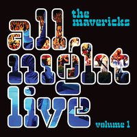 Waiting for the World to End - The Mavericks