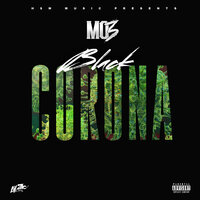 Black Corona - Mo3