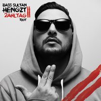 Warum bist du so ein Hurensohn - Bass Sultan Hengzt