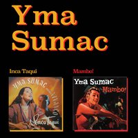 Malambo No.1 - Yma Sumac, Billy May's Rico Mambo Orchestra