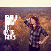 Partir au loin - Isabelle Boulay