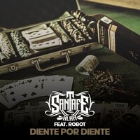 Diente por Diente - Santa Fe Klan, Robot
