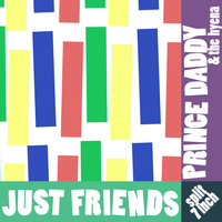 Sad 2 See - Just Friends