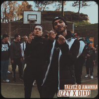Talvez o Amanhã - UZZY, Dixo