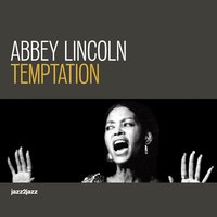 Brother Where Are You - Abbey Lincoln