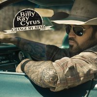 Tomorrow Became Yesterday - Billy Ray Cyrus