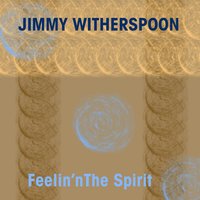 Amazing Grace - Jimmy Witherspoon