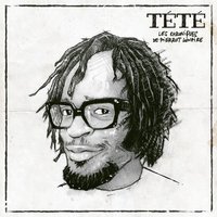 Persona Non Grata - Tété