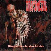 El Metal Es Mi Credo - Transmetal