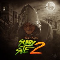 I Might Just - Fredo Santana, Tadoe