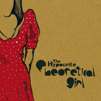 Never Good Enough - Theoretical Girl