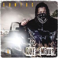 Que Como Me Va? - xantos