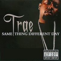 Screwed Up Click - Trae Tha Truth, H.A.W.K., Mr. 3-2