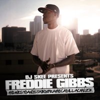 Sumthin U Should Know - Freddie Gibbs, Devin the Dude