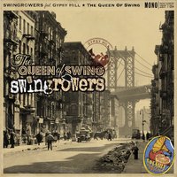 The Queen of Swing - Swingrowers, Gypsy Hill