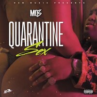 Quarantine Sex - Mo3