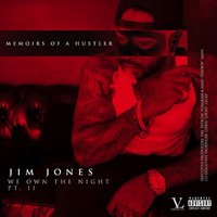 All I Do - Jim Jones, Yo Gotti, Big Tyme