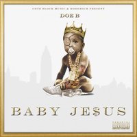 Don't Want It - Doe B, T.I.