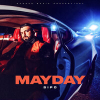 MAYDAY - Sipo