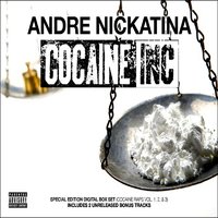 Fears Of A Coke Lord - Andre Nickatina