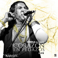 Corazón En Pedazos - Omega