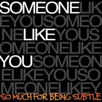 Anchoring Me Down - Someone Like You
