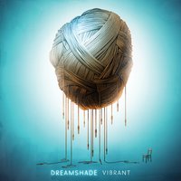Don't Wanna Go - Dreamshade