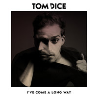 Lifeline - Tom Dice