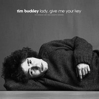 I Can't Leave You Lovin' Me - Tim Buckley