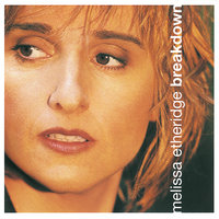 How Would I Know - Melissa Etheridge