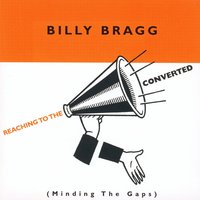 Rule nor Reason - Billy Bragg