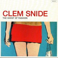 The Curse of Great Beauty - Clem Snide