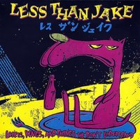 Fucked - Less Than Jake