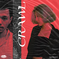 Crawl - CVX, Noni
