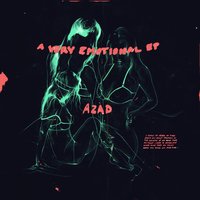 Enough of You - AZAD