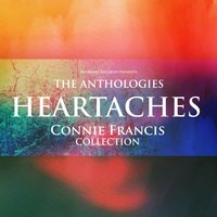Don't Break the Heart That Loves You - Connie Francis