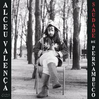 O Ovo e a Galinha - Alceu Valença