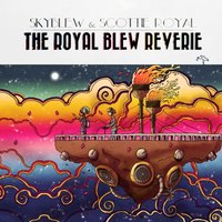 Time To Keep Dreaming - SkyBlew