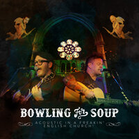If You Come Back to Me - Bowling For Soup
