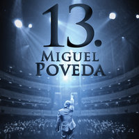 Triana, Puente Y Aparte - Miguel Poveda