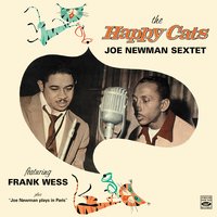 Between the Devil and the Deep Blue Sea - Frank Wess, Joe Newman Sextet