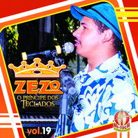 O Que Tem de Ser, Será - Zezo