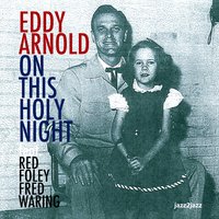 C-h-R-I-s-T-M-a-S - Eddy Arnold, Red Foley, Fred Waring