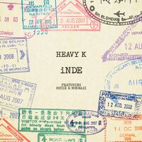 Inde - Heavy-K, Heavy K, Bucie