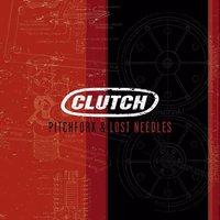 Far Country - Clutch